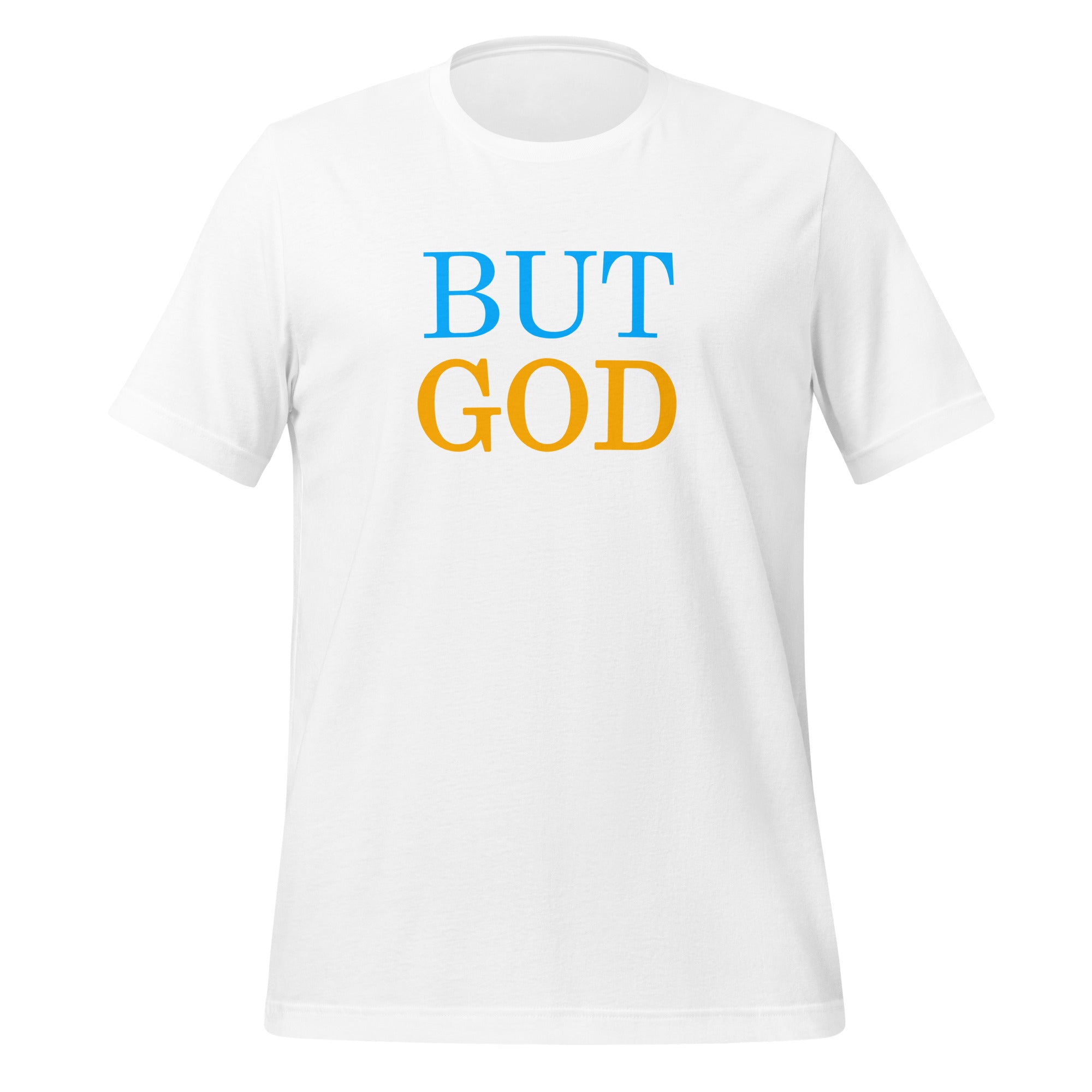 Flatlay of a white Christian t-shirt that says "BUT GOD" in all caps .