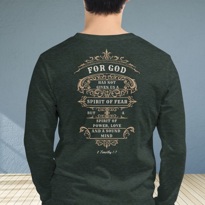 Fear Not 2-Sided Long Sleeve T-Shirt