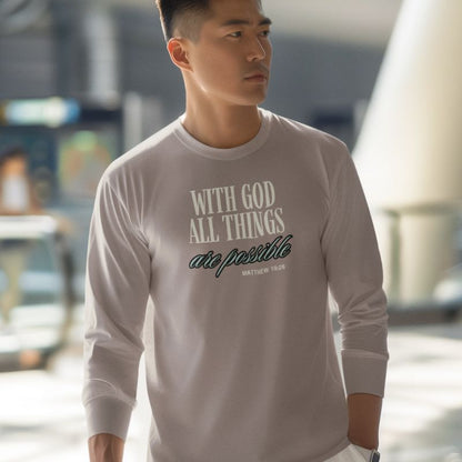 Possible With God Long Sleeve T-Shirt