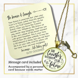 She Laughs Without Fear Necklace