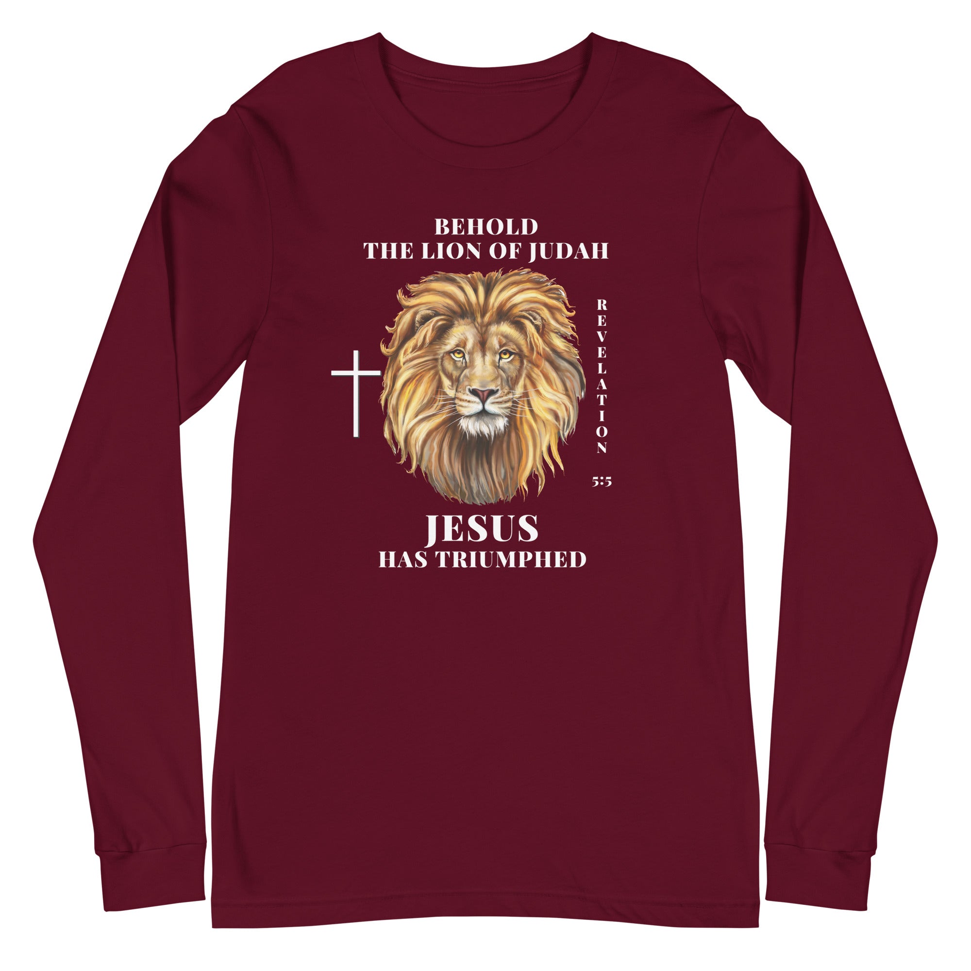 Flatlay of a maroon Christian long-sleeve shirt that says &quot;Behold the lion of Judah&quot;. Below the text, there is a graphic of a lion, with a cross icon next to it, and &quot;Revelation 5:5&quot;. On the bottom, text says &quot;JESUS has triumphed&quot;