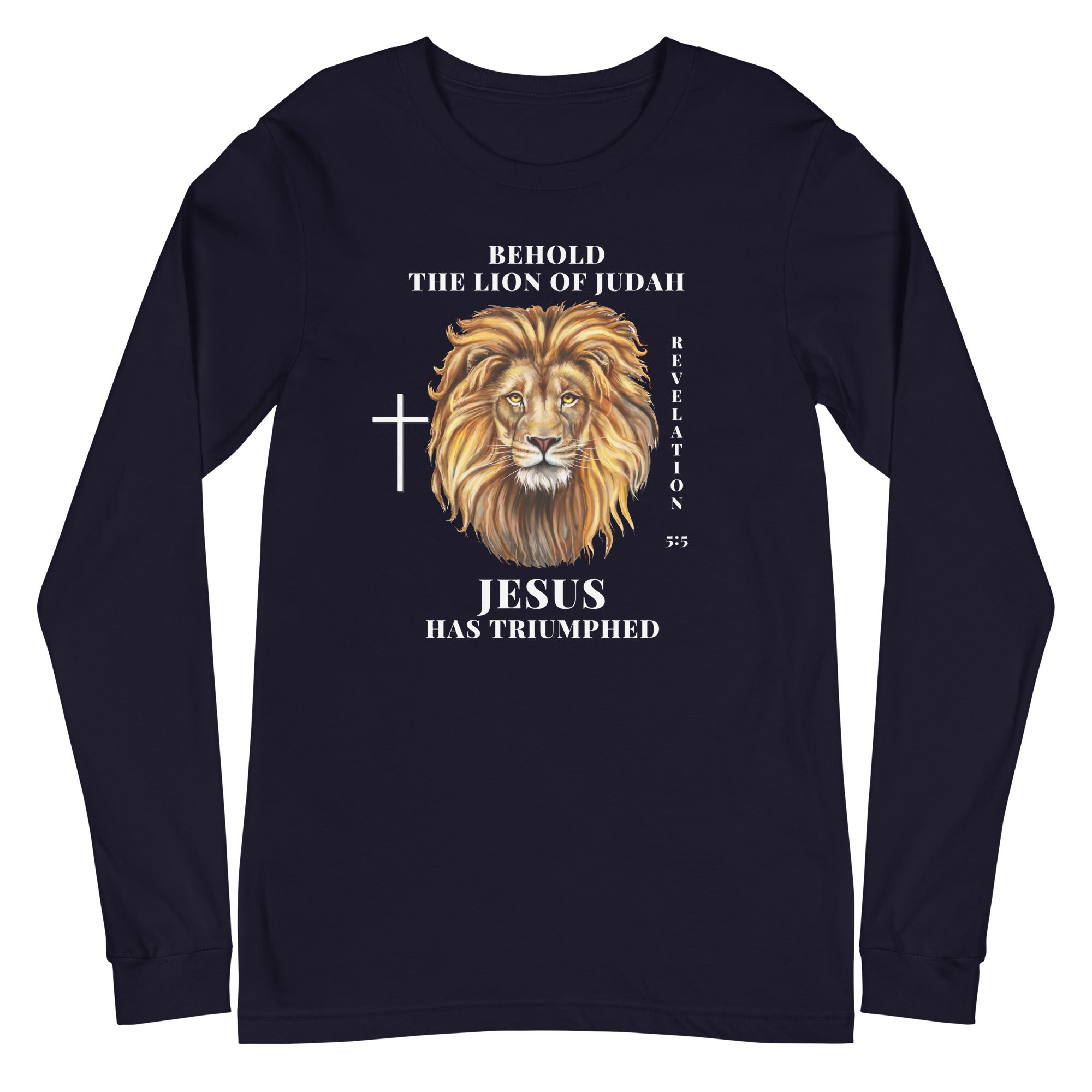 Flatlay of a navy Christian long-sleeve shirt that says &quot;Behold the lion of Judah&quot;. Below the text, there is a graphic of a lion, with a cross icon next to it, and &quot;Revelation 5:5&quot;. On the bottom, text says &quot;JESUS has triumphed&quot;