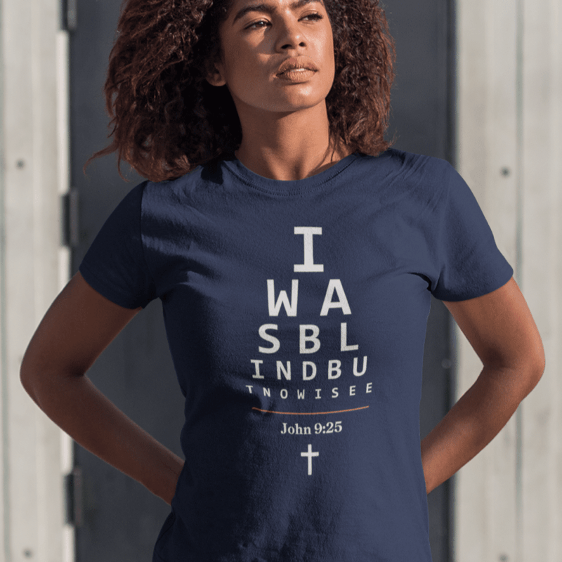 I Was Blind T-Shirt - Amela's Chamber