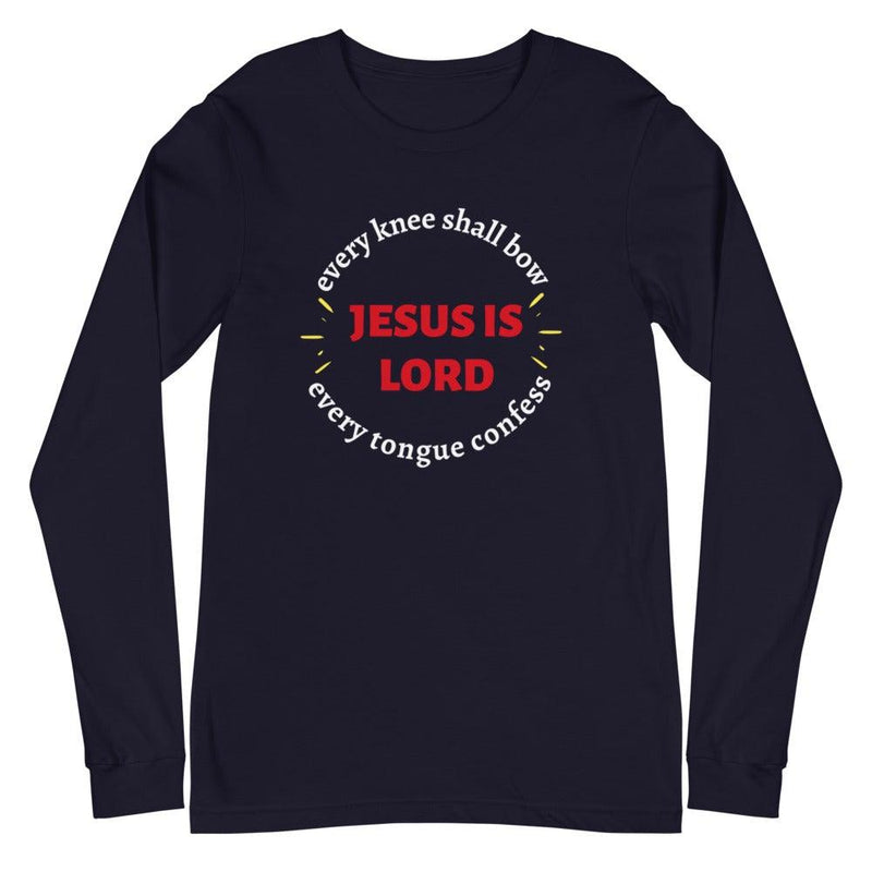 Jesus Is Lord Long Sleeve T-Shirt - Amela's Chamber