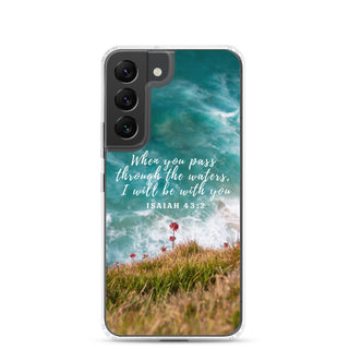 Pass Through Waters Samsung Case - Amela's Chamber