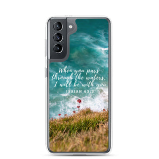 Pass Through Waters Samsung Case - Amela's Chamber