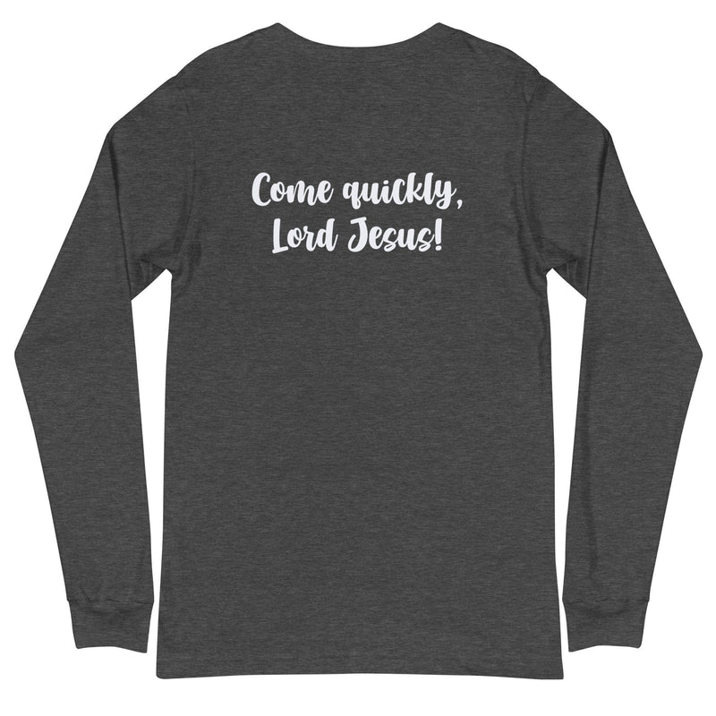 Maranatha Rapture Ready 2-Sided Long Sleeve T-Shirt - Amela's Chamber